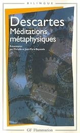 Méditations métaphysiques - Objections et réponses suivies de quatre lettres