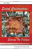 Social Construction: Entering the Dialogue (Focus Book)