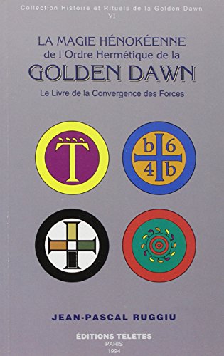 la magie henokeenne de la golden dawn t.6 by (Paperback)