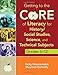 Getting to the Core of Literacy for History/Social Studies, Science, and Technical Subjects, Grades 6–12