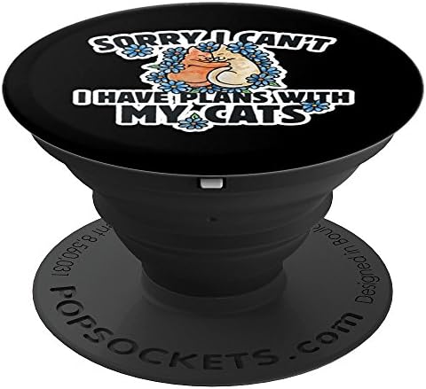 Sorry I Can't I have plans with my cats - PopSockets Grip and Stand for Phones and Tablets