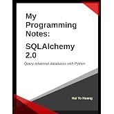 My Programming Notes: SQLAlchemy 2.0
