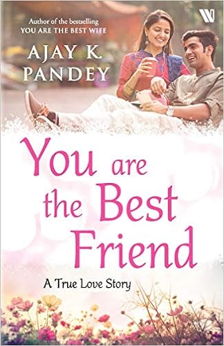 You are the Best Friend