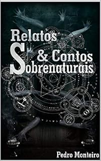 Livro Relatos e Contos Sobrenaturais