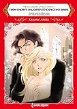 From Enemy's Daughter to Expectant Bride: Sweet love or Deception? (Harlequin Comics) (The Billionai by Olivia Gates, Kazuna Uchida