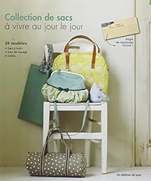 Collection de sacs à vivre au jour le jour
