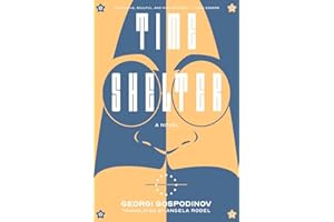 Time Shelter: A Novel