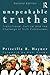 Unspeakable Truths: Transitional Justice and the Challenge of Truth Commissions