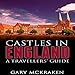 Castles in England: A Travellers' Guide by