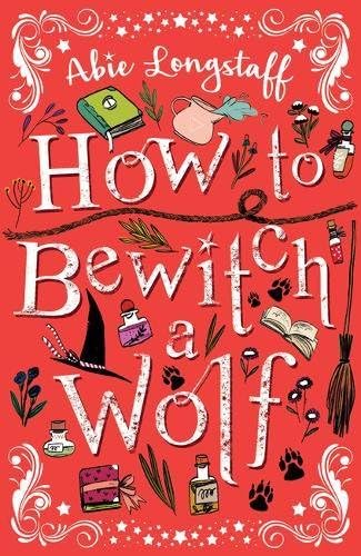 How to Bewitch a Wolf (How to Catch a Witch 2)