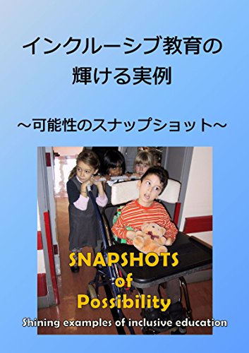 دانلود کتاب Shining Examples Of Inclusive Education Snapshots Of Possibility Japanese Edition Ebookrally - 