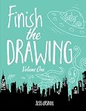 Finish the Drawing (Volume 1)
