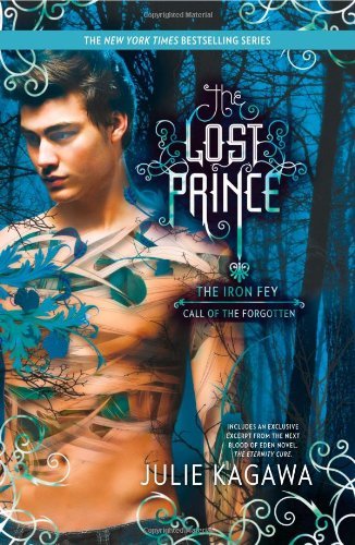 By Julie Kagawa - The Lost Prince (The Iron Fey) (9/23/12)