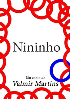 Livro Nininho: Conto baseado em Guimarães Rosa