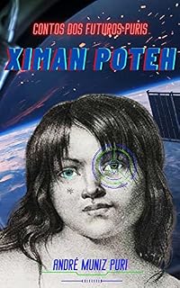 Livro Ximan Poteh: Contos dos futuros puris