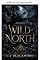 Livro Norte selvagem (Série Alcateia das Terras Altas Livro 5)