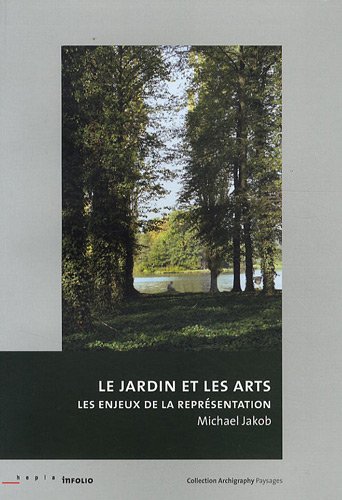 Le  jardin et les arts
