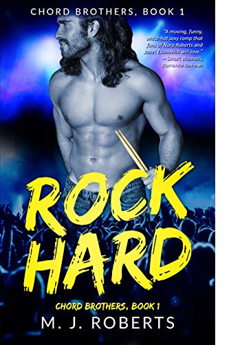 Rock Hard: Chord Brothers, Book 1 by [Roberts, Mariah J., Roberts, M. J. ]