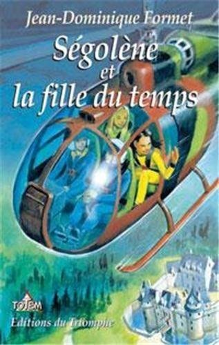 Ségolène et la fille du temps