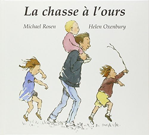 LA CHASSE A L'OURS (French Edition)