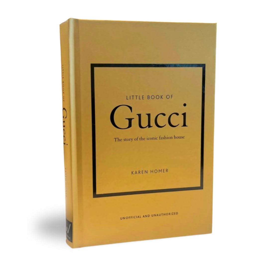 Karen Homer Little Book of Gucci: The Story of the Iconic Fashion House (Little Books of Fashion, 7)