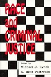 Race and Criminal Justice, , 0911577203