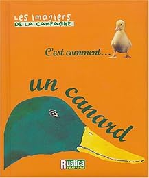 C'est comment un canard