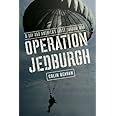Operation Jedburgh: D-Day and America's First Shadow War