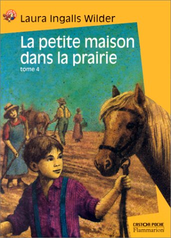 La petite maison dans la prairie: [05]: Un hiver sans fin
