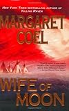 Wife of Moon (Wind River Reservation Mystery)