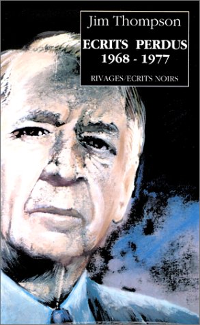 Ecrits perdus: 1968-1977, anthologie