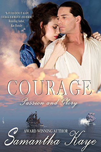 Courage (Passion and Glory Series Book 3)