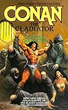 Conan The Gladiator (Tor Fantasy)