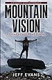 MountainVision: Lessons Beyond the Summit, 2nd Edition