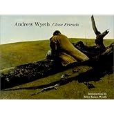 Andrew Wyeth: Close Friends