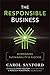 The Responsible Business: Reimagining Sustainability and Success