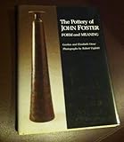 Pottery of John Foster: Form and Meaning (Great Lakes Books Series) by