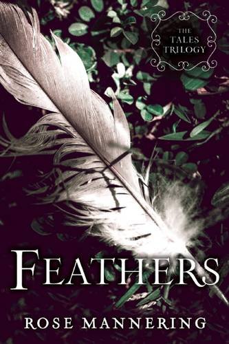 Feathers (The Tales Trilogy, #2)
