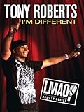 Tony Roberts - I'm Different