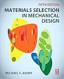 Materials Selection in Mechanical Design cover