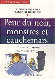 Peur du noir, monstres et cauchemars