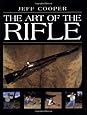 The Art of the Rifle