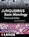 Junqueira's Basic Histology: Text and Atlas