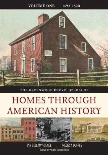 !Best The Greenwood Encyclopedia of Homes through American History [4 volumes] (v. 1-4) ZIP