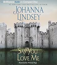 Say You Love Me (Malory Family Series) Say You Love Me (Malory Family Series)