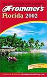 Front cover for the book Frommer's Florida 2002 by Bill Goodwin