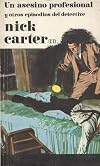 Un asesino profesional y otros episodios del detective Nick Carter. II
