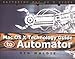 Mac OS X Technology Guide to Automator by Ben Waldie