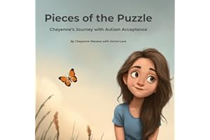 Pieces of the Puzzle: Cheyenne's journey with autism acceptance