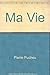 ma vie by 